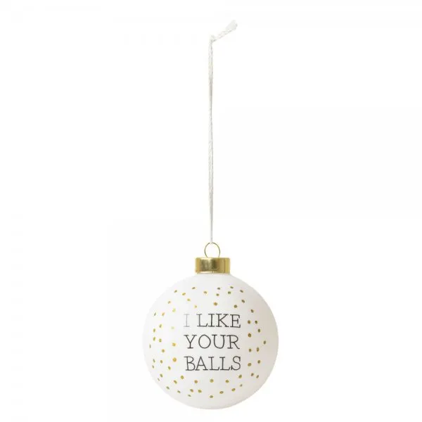 Räder Design Christbaumkugel Lustige Kugel I Like Your Balls (Mittel)