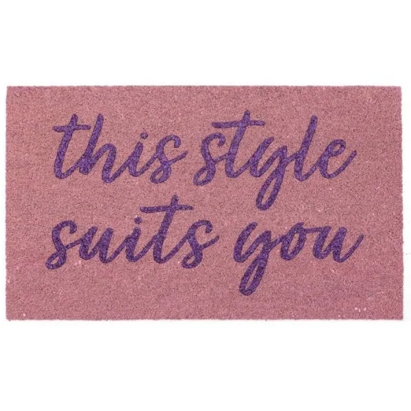 pad Fußmatte Fraze This Style suits you Rosa (45x75cm)