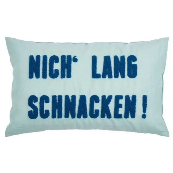 pad Kissenhülle Fraze Nich lang Schnacken Aqua (30x50cm)